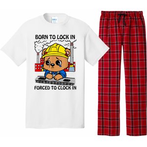 Born To Lock In Forced To Clock In Pajama Set