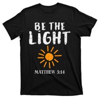 Be The Light Sun Matthew 514 Bible Christian T-Shirt