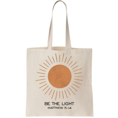 Be The Light Matthew 5 14 Tote Bag