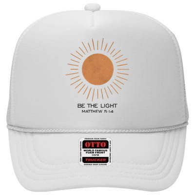 Be The Light Matthew 5 14 High Crown Mesh Back Trucker Hat