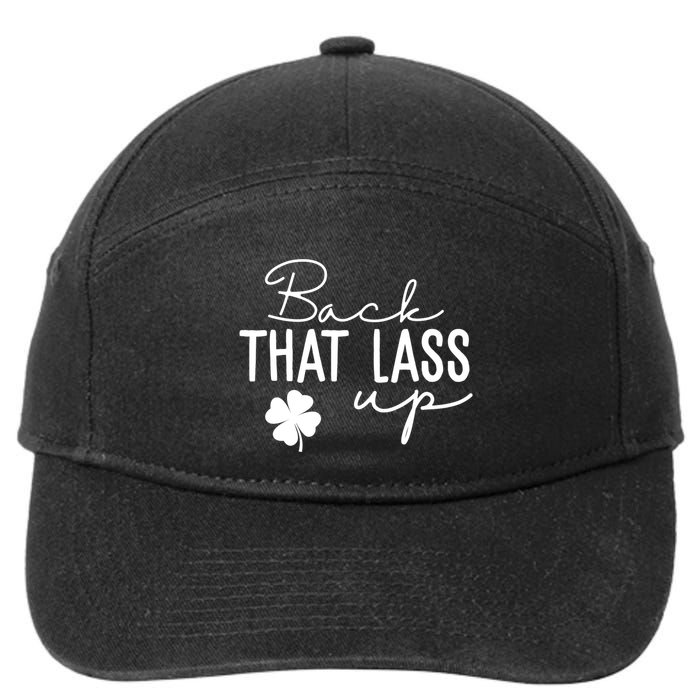 Back That Lass Up Funny St Patricks Day Offensive 7-Panel Snapback Hat