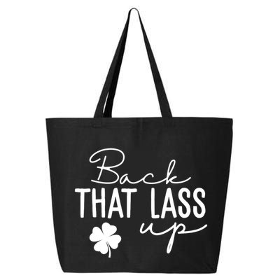 Back That Lass Up Funny St Patricks Day Offensive 25L Jumbo Tote