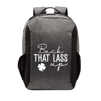 Back That Lass Up Funny St Patricks Day Offensive Vector Backpack