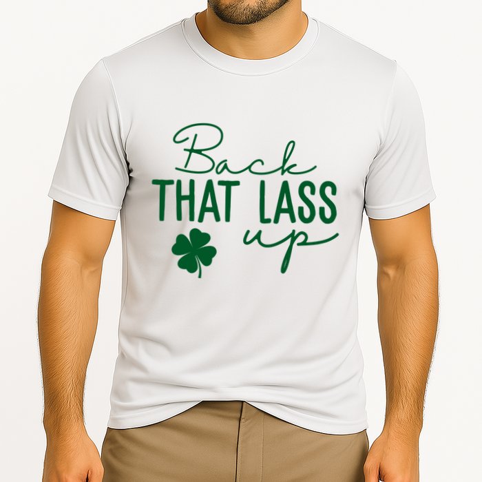 Back That Lass Up Funny St Patricks Day Offensive Performance Shirt