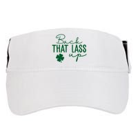 Back That Lass Up Funny St Patricks Day Offensive Adult Drive Performance Visor
