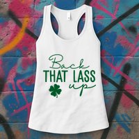 Back That Lass Up Funny St Patricks Day Offensive Womens Tank Top