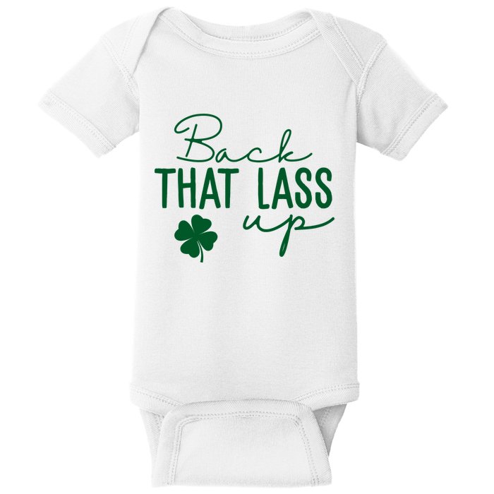 Back That Lass Up Funny St Patricks Day Offensive Baby Bodysuit