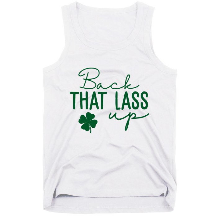 Back That Lass Up Funny St Patricks Day Offensive Tank Top