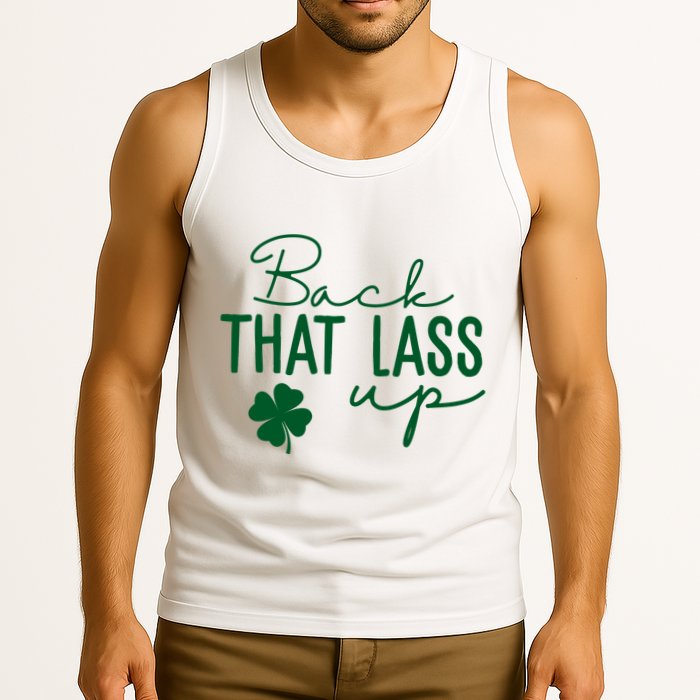 Back That Lass Up Funny St Patricks Day Offensive Tank Top
