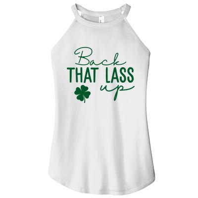 Back That Lass Up Funny St Patricks Day Offensive Women's Perfect Tri Rocker Tank