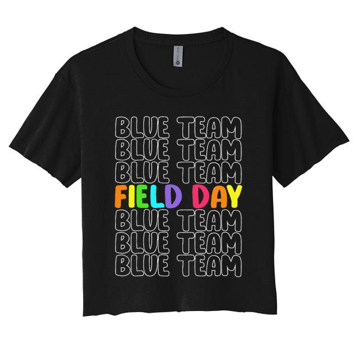 Blue Team Let The Games Begin 2025 Field Day Spirit Squad Women's Crop Top Tee