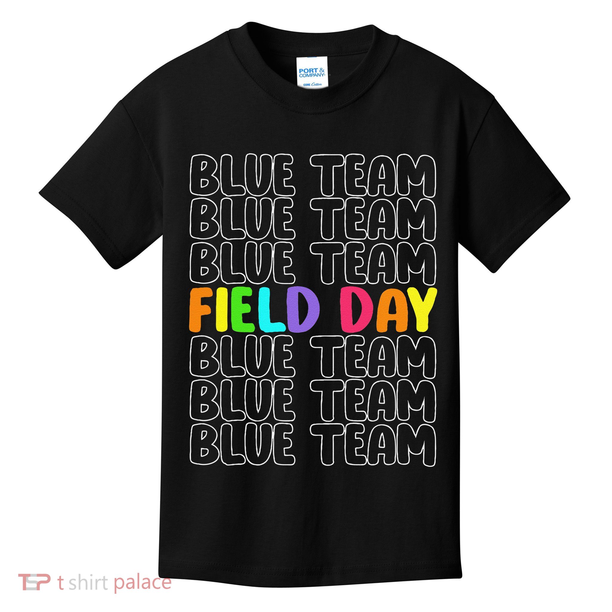 Blue Team Let The Games Begin 2025 Field Day Spirit Squad Kids T-Shirt