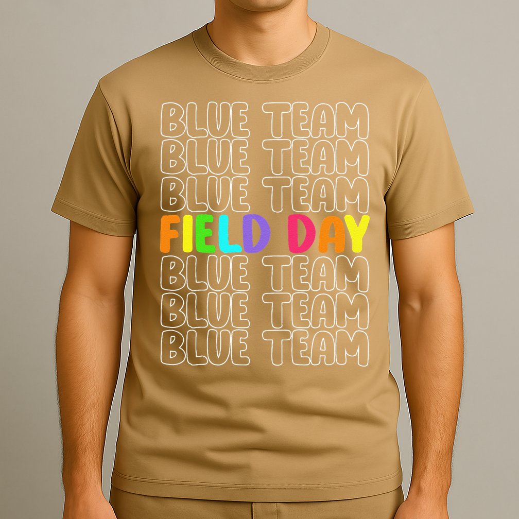Blue Team Let The Games Begin 2025 Field Day Spirit Squad T-Shirt