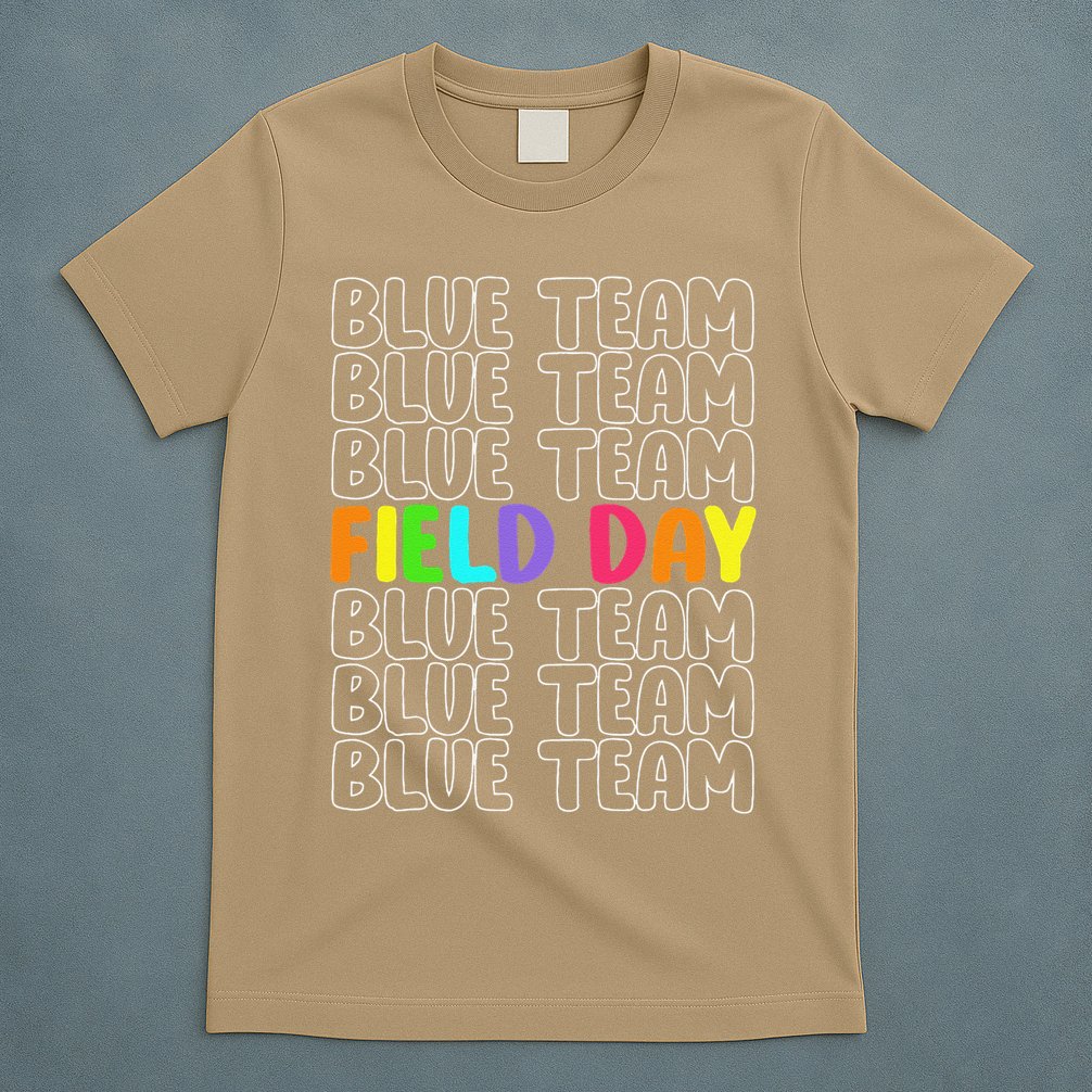Blue Team Let The Games Begin 2025 Field Day Spirit Squad T-Shirt