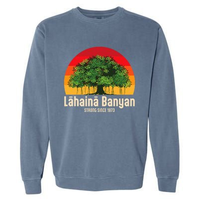 Banyan Tree Lahaina Maui Hawaii Garment-Dyed Sweatshirt