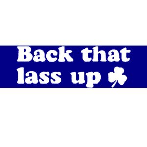 Back That Lass Up Funny Designs Meaningful Gift Bumper Sticker