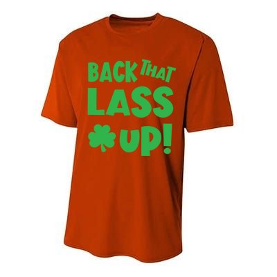 Back That Lass Up Funny St Patricks Day Gift Performance Sprint T-Shirt