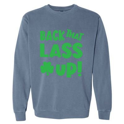 Back That Lass Up Funny St Patricks Day Gift Garment-Dyed Sweatshirt