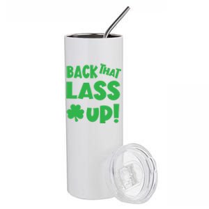 Back That Lass Up Funny St Patricks Day Gift Stainless Steel Tumbler