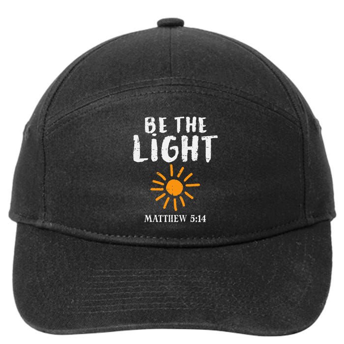 Be The Light Sun Matthew 514 Bible Christian 7-Panel Snapback Hat