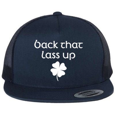 Back That Lass Up St Patrick's Day Cute Gift Flat Bill Trucker Hat