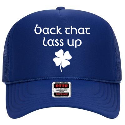 Back That Lass Up St Patrick's Day Cute Gift High Crown Mesh Back Trucker Hat