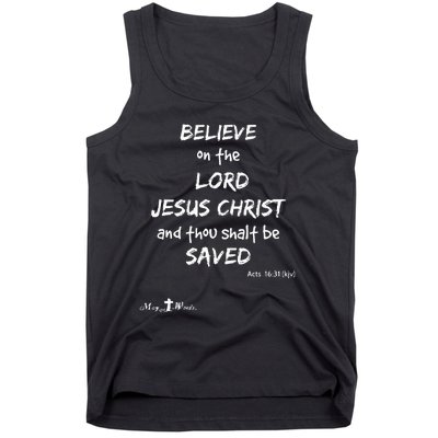 Believe The Lord Jesus Christ Thou Shalt Be Saved Acts 1631 Tank Top