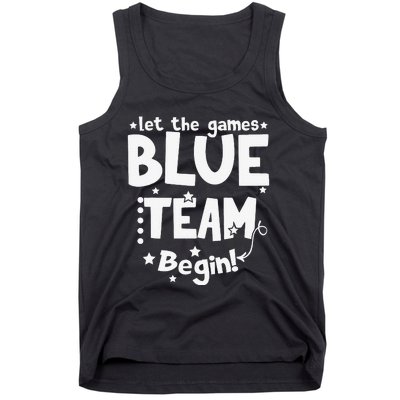 Blue Team Let The Games Begin Field Trip Day Tank Top