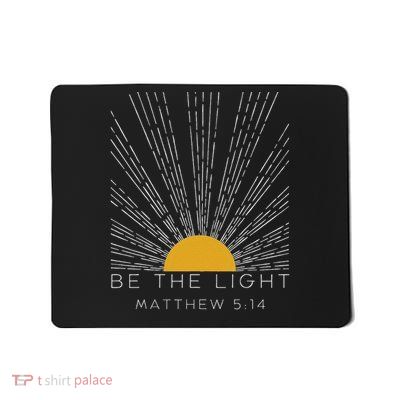Be The Light Matthew 514 Christians Bible Religiuos Faith  Mousepad