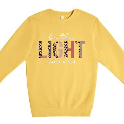 Be The Light Faith Jesus Christian Boho Leopard Cheetah Premium Crewneck Sweatshirt