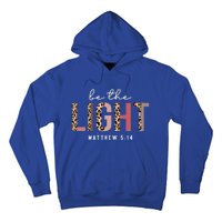 Be The Light Faith Jesus Christian Boho Leopard Cheetah Hoodie