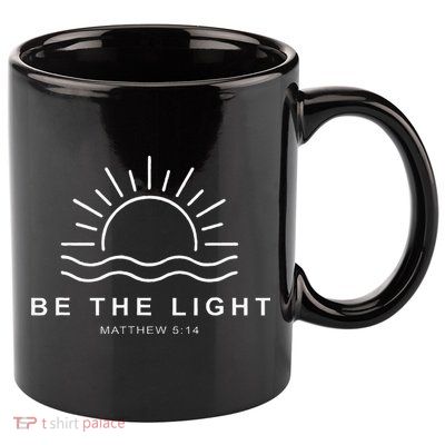 Be The Light Faith Religious Jesus Christian 11oz C Handle Ceramic Mug