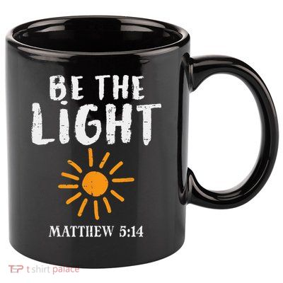 Be The Light Sun Matthew 514 Bible Christian 11oz C Handle Ceramic Mug