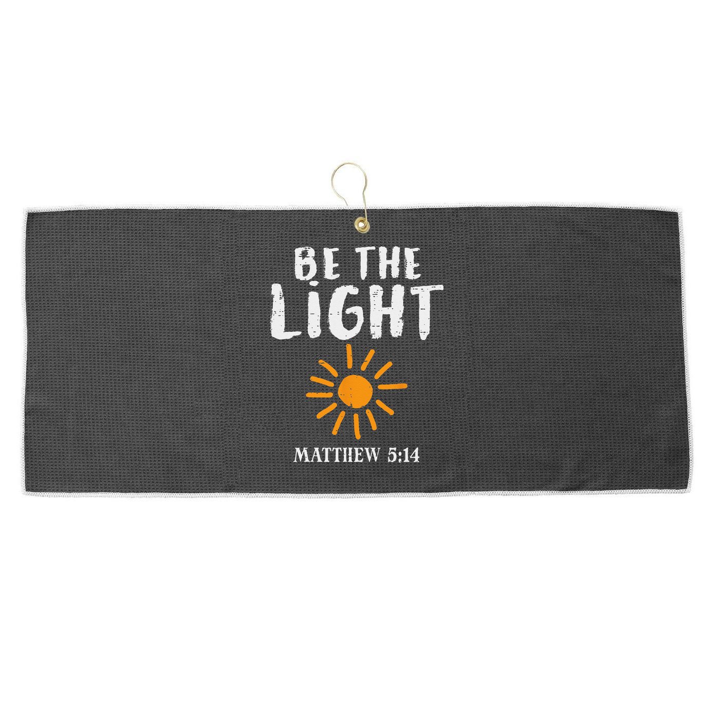 Be The Light Sun Matthew 514 Bible Christian Large Microfiber Waffle Golf Towel