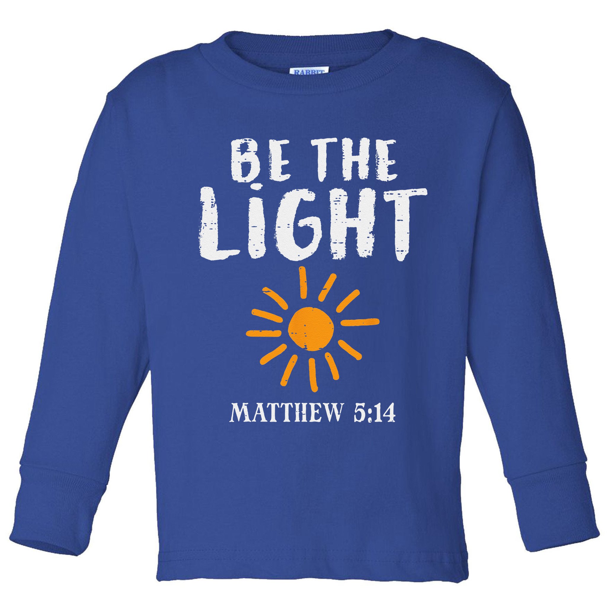 Be The Light Sun Matthew 514 Bible Christian Toddler Long Sleeve Shirt