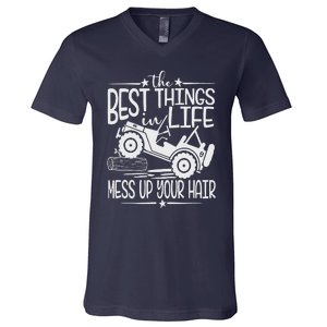 Best Things Life Mess Up Your Hair Fun Summer Truck V-Neck T-Shirt