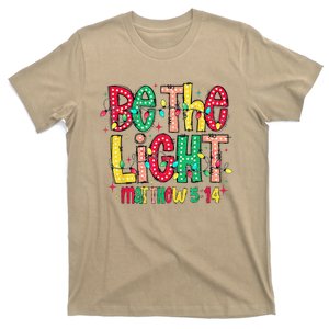 Be The Light Matthew Christian Witness T-Shirt