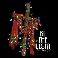 Be The Light Matthew 5 14 Christmas Jesus Cross Impact Tech Backpack
