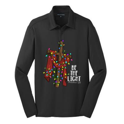 Be The Light Matthew 5 14 Christmas Jesus Cross Silk Touch Performance Long Sleeve Polo