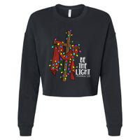 Be The Light Matthew 5 14 Christmas Jesus Cross Cropped Pullover Crew