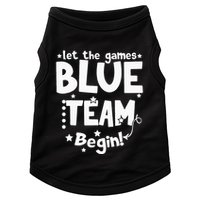Blue Team Let The Games Begin Field Trip Day Doggie Tank