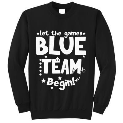 Blue Team Let The Games Begin Field Trip Day Sweatshirt