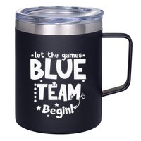 Blue Team Let The Games Begin Field Trip Day 12oz Stainless Steel Coffee Mug