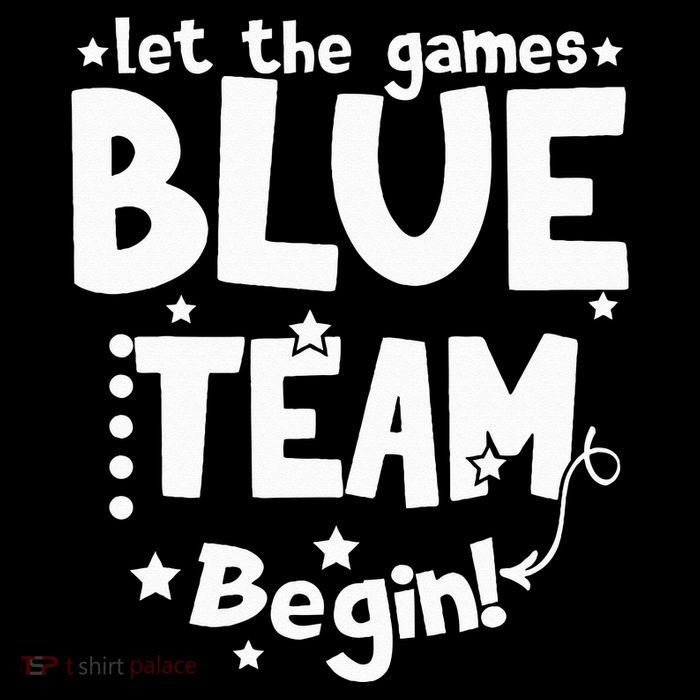 Blue Team Let The Games Begin Field Trip Day Poster