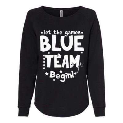 Blue Team Let The Games Begin Field Trip Day Womens California Wash Sweatshirt