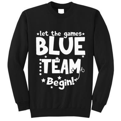 Blue Team Let The Games Begin Field Trip Day Tall Sweatshirt