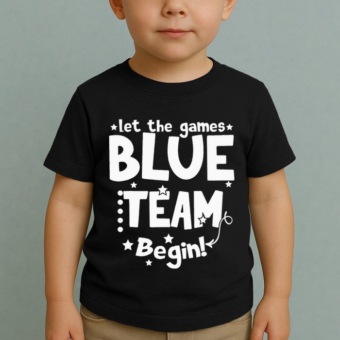 Blue Team Let The Games Begin Field Trip Day Toddler T-Shirt