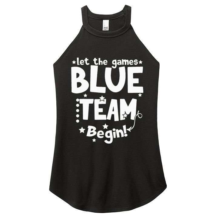 Blue Team Let The Games Begin Field Trip Day Women's Perfect Tri Rocker Tank