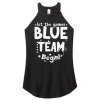 Blue Team Let The Games Begin Field Trip Day Women's Perfect Tri Rocker Tank