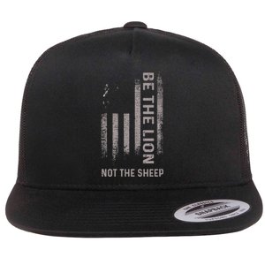 Be The Lion Not The Sheep Flat Bill Trucker Hat